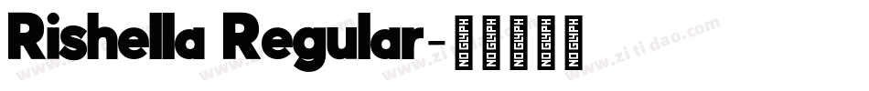 Rishella Regular字体转换